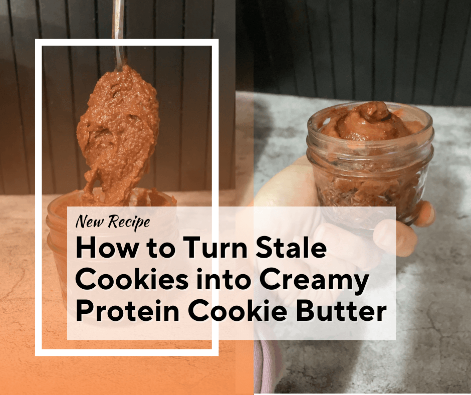 How to Turn Stale Cookies into Creamy Protein Cookie Butter - Variant Nutrition